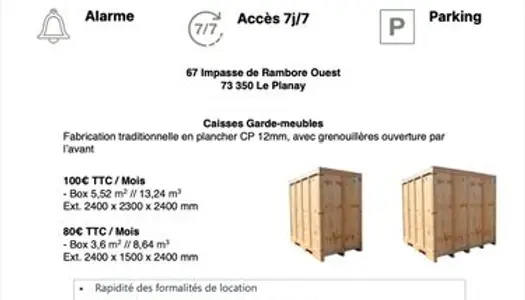 Location de Box / Garde Meuble / Espace de Stockage 
