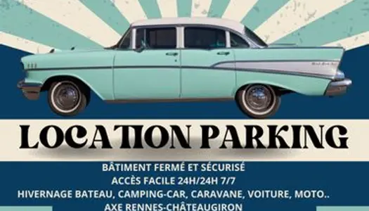 Location hivernage parking axe Rennes-Châteaugiron