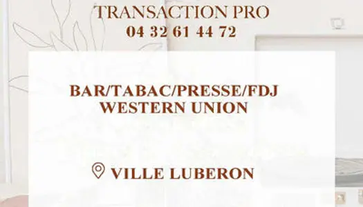 Bar tabac presse FDJ à vendre en ville du Luberon